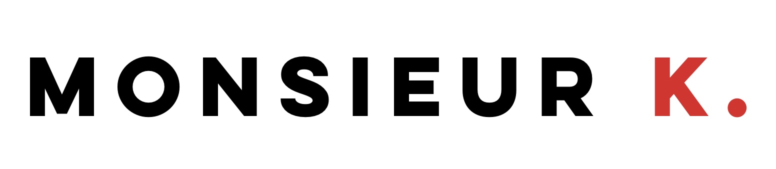 Monsieur K.
